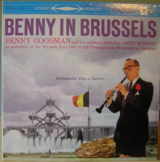 Benny Goodman And His Orchestra : Benny In Brussels Volume 1 (LP, Album)