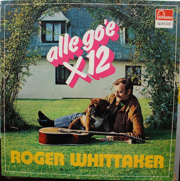 Roger Whittaker : Alle Go'e X 12 (LP, Comp)