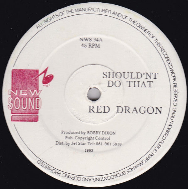 Red Dragon : Should'nt Do That (12")