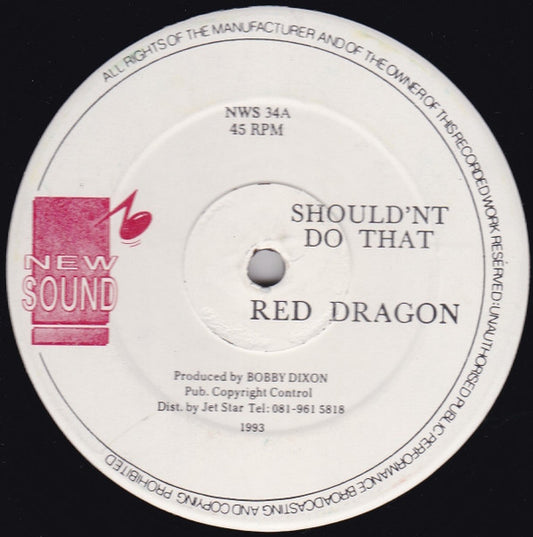 Red Dragon : Should'nt Do That (12")