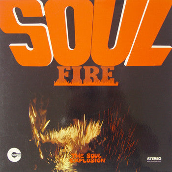 The Soul Explosion : Soul Fire (LP, Album)