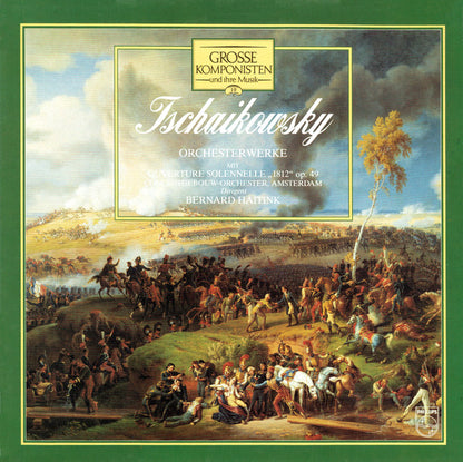 Pyotr Ilyich Tchaikovsky / Concertgebouworkest / Bernard Haitink : Orchesterwerke (LP)