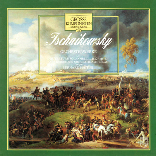 Pyotr Ilyich Tchaikovsky / Concertgebouworkest / Bernard Haitink : Orchesterwerke (LP)