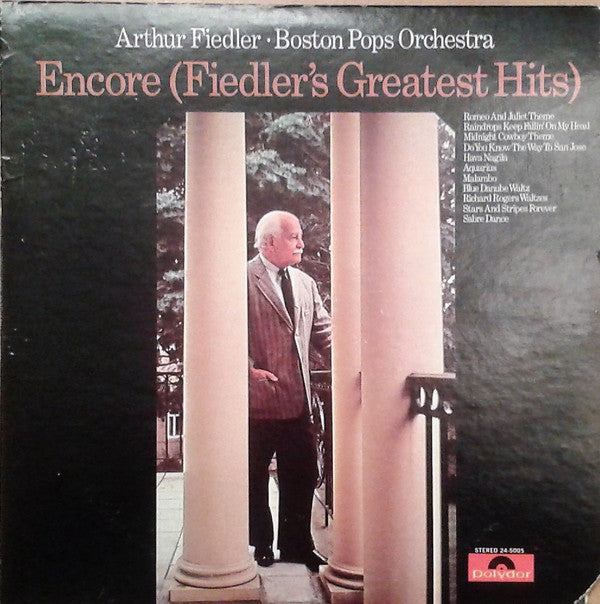 Arthur Fiedler - The Boston Pops Orchestra : Encore (Fiedler's Greatest Hits) (LP, Album, Comp)