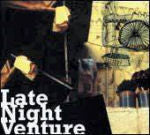 Late Night Venture : Late Night Venture (CD, Album)