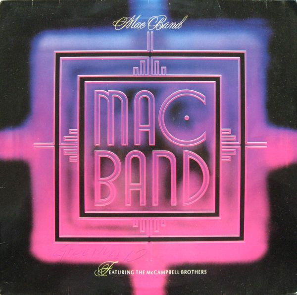 Mac Band Featuring The McCampbell Brothers : Mac Band Featuring The McCampbell Brothers (LP, Album)