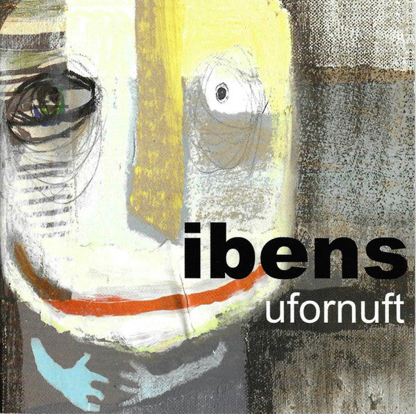 Ibens : Ufornuft (CD, Album)