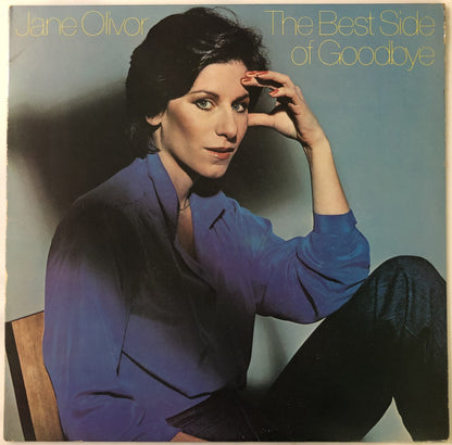 Jane Olivor : The Best Side Of Goodbye (LP, Album)