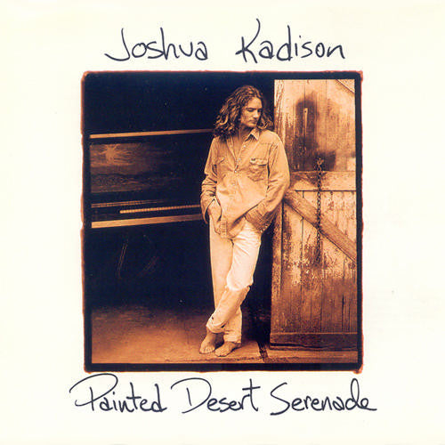 Joshua Kadison : Painted Desert Serenade (CD, Album)