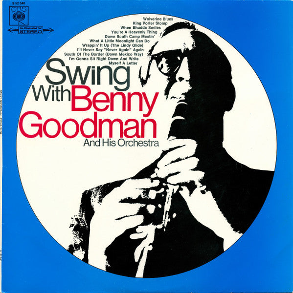 Benny Goodman And His Orchestra : Swing With Benny Goodman And His Orchestra (LP, Comp)