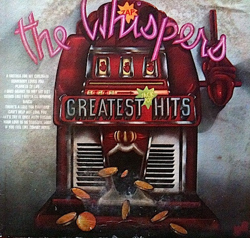 The Whispers : The Whispers Greatest Hits (LP, Comp)