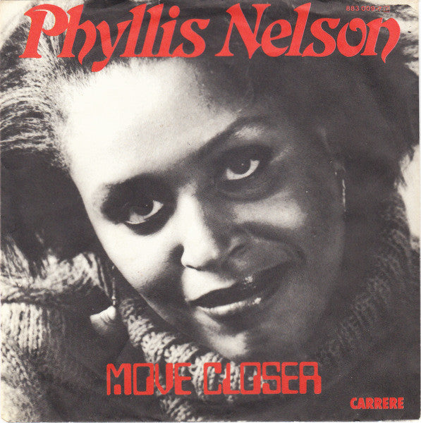 Phyllis Nelson : Move Closer (7", Single)