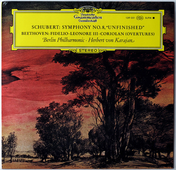 Franz Schubert / Ludwig van Beethoven : Berliner Philharmoniker · Herbert von Karajan : Symphonie Nr. 8 »Unvollendete« / Fidelio · Leonore III · Coriolan (Ouvertüren) (LP)