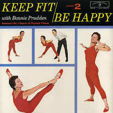 Bonnie Prudden : Keep Fit And Be Happy, Volume II (LP, Album, Gat)