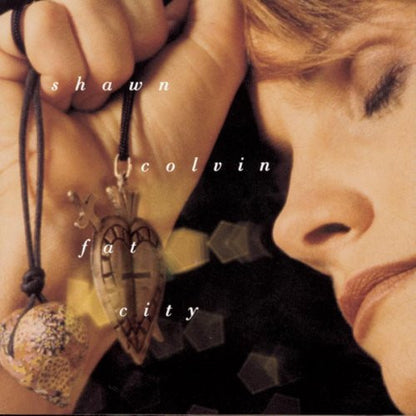 Shawn Colvin : Fat City (CD, Album)