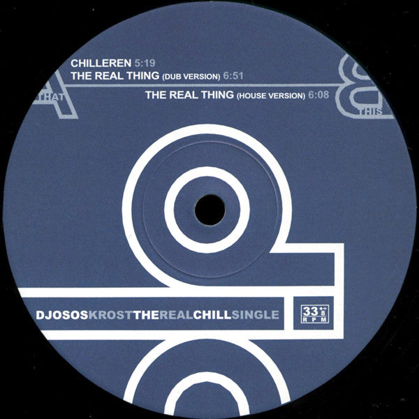 Djosos Krost : The Real Chill Single (12")