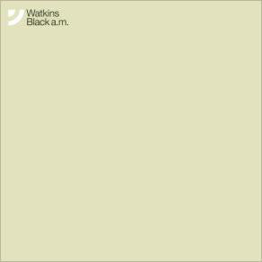 Watkins : Black A.M. (12", Promo)