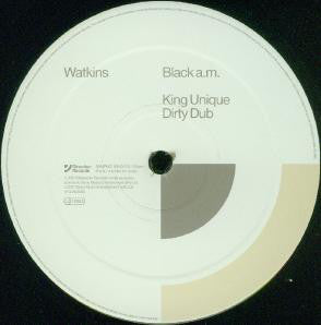 Watkins : Black A.M. (12", Promo)