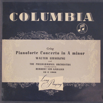 Edvard Grieg, Walter Gieseking And Philharmonia Orchestra Conducted By Herbert Von Karajan : Pianoforte Concerto In A Minor (10")