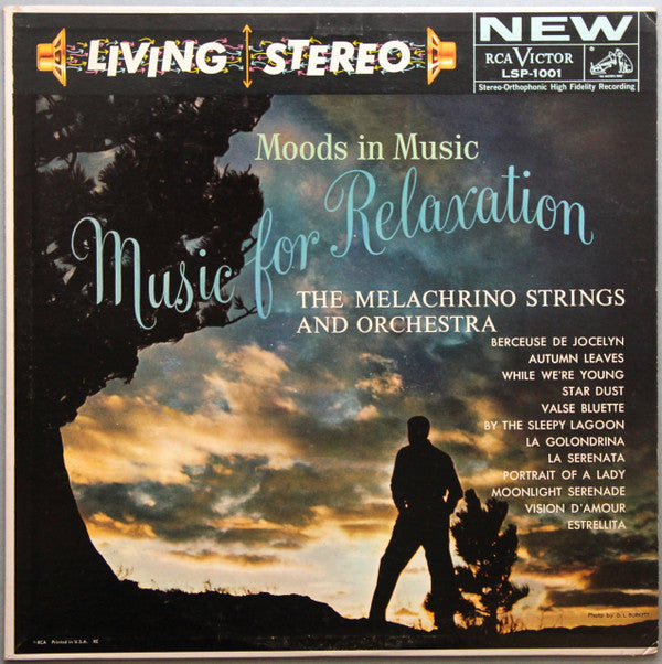 The Melachrino Strings : Moods In Music:  Music For Relaxation (LP, Album)