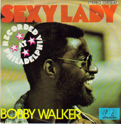 Bobby Walker (2) : Sexy Lady (7", Single)