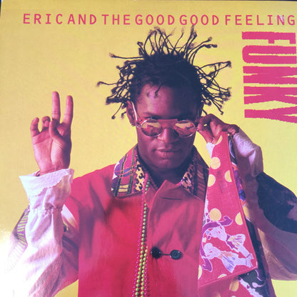 Eric And The Good Good Feeling : Funky (12")