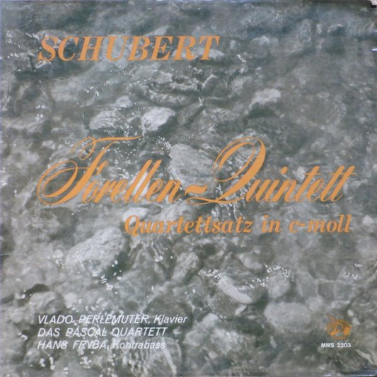 Franz Schubert : Forellen-Quintett, Quartettsatz In C-moll (LP, Mono)