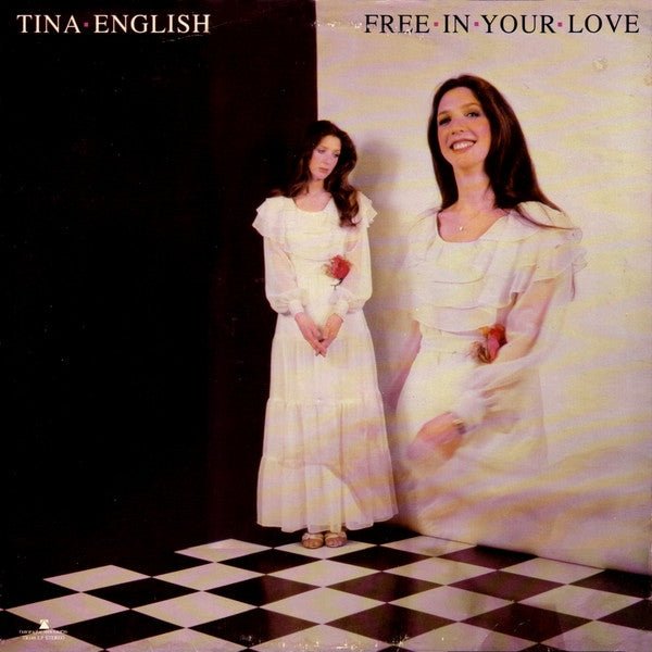 Tina English : Free In Your Love (LP, Album)