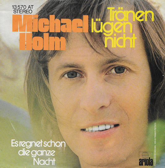 Michael Holm : Tränen Lügen Nicht (7", Single, Inj)