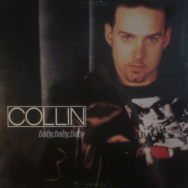 Collin (7) : Baby, Baby, Baby (12")