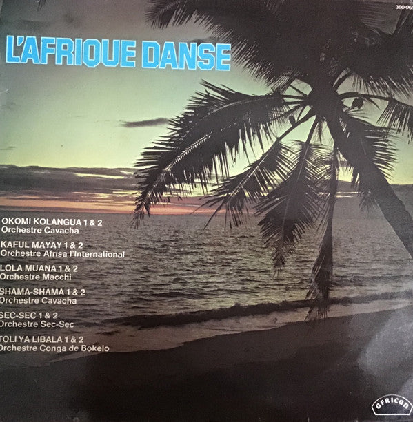 Various : L'Afrique Danse (LP, Comp, RP)