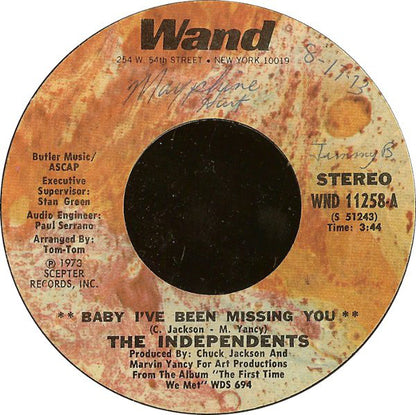 The Independents : Baby I've Been Missing You / Couldn't Hear Nobody Say (I Love You Like You Do) (7")