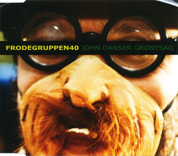 Frodegruppen 40 : John Danser Grøntsag (CD, EP)