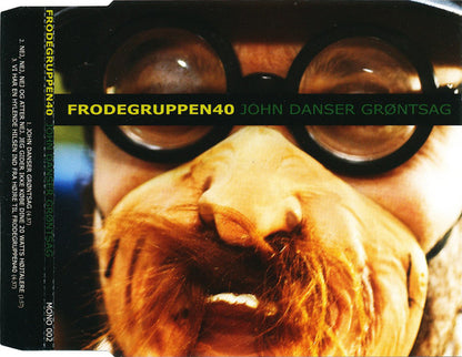 Frodegruppen 40 : John Danser Grøntsag (CD, EP)