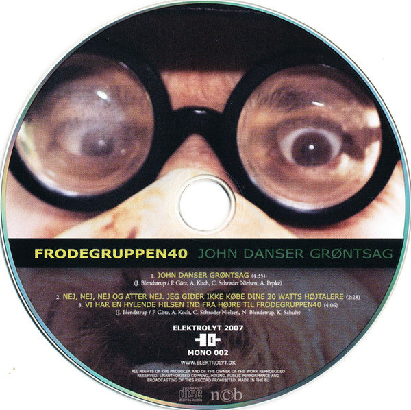 Frodegruppen 40 : John Danser Grøntsag (CD, EP)