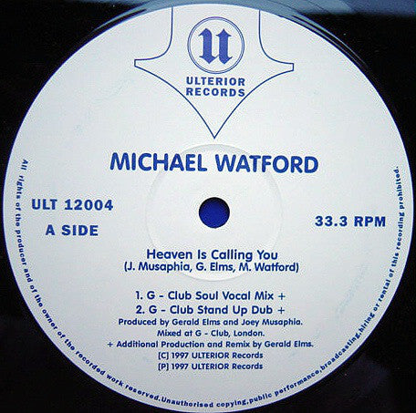 Michael Watford : Heaven Is Calling You (12")