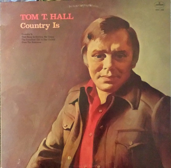 Tom T. Hall : Country Is (LP, Album)