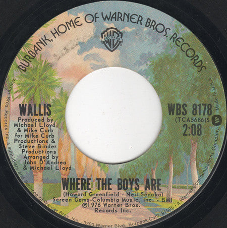 Wallis : Bring Back The Sunshine / Where The Boys Are (7", Single)