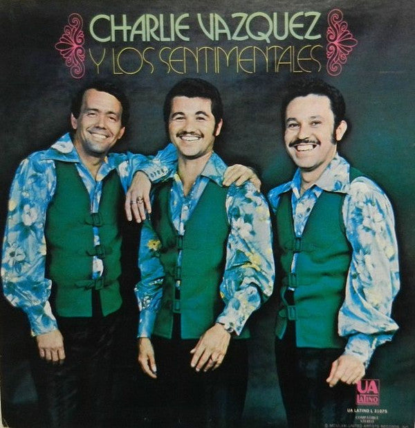 Charlie Vazquez Y Los Sentimentales : Charlie Vazquez Y Los Sentimentales (LP, Album)