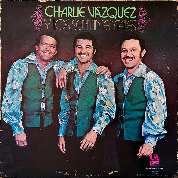 Charlie Vazquez Y Los Sentimentales : Charlie Vazquez Y Los Sentimentales (LP, Album)