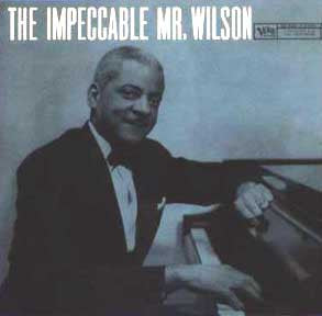 Teddy Wilson : The Impeccable Mr. Wilson (LP)