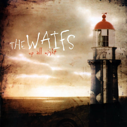 The Waifs : Up All Night (CD, Album)