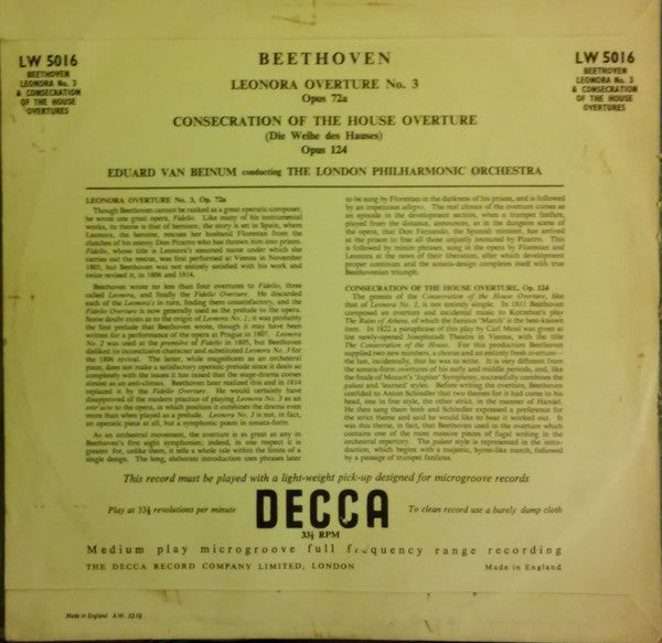 Ludwig van Beethoven – Eduard van Beinum conducting The London Philharmonic Orchestra : Leonora Overture No. 3 Opus 72a / Consecration Of The House Overture (Die Weihe Des Hauses) Opus 124 (10")