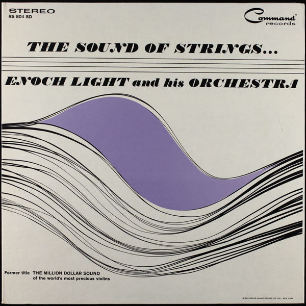 Enoch Light And His Orchestra : The Sound Of Strings... (LP, Album, RE)