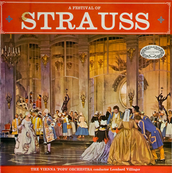 The Vienna "Pops" Orchestra conducted by Leonhard Villinger : A Festival Of Strauss (LP, RE)