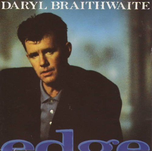 Daryl Braithwaite : Edge (LP, Album)