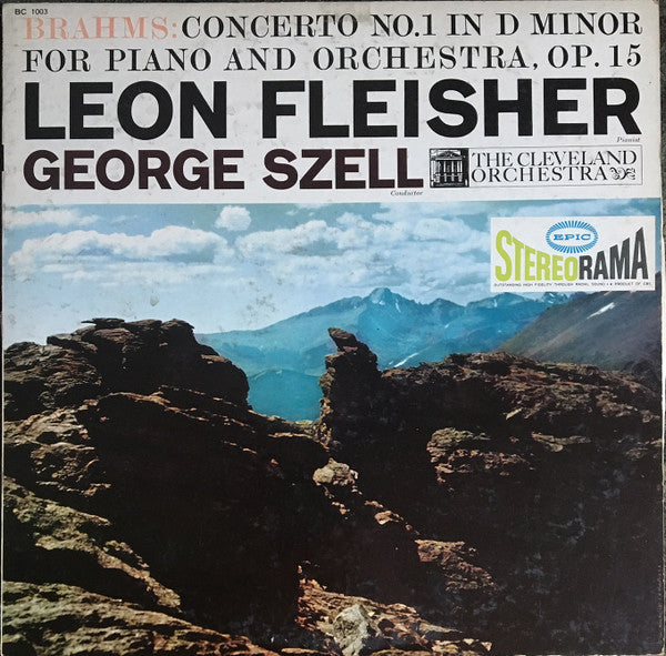 Johannes Brahms - Leon Fleisher, George Szell, The Cleveland Orchestra : Concerto No. 1 In D Minor For Piano And Orchestra, Op. 15 (LP)