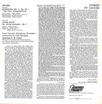 Carl Nielsen, Tivolis Symfoniorkester, Carl Von Garaguly, Hilmar Nielsen, Jørn Nilsson, H.C. Sørensen, Asger Lund Christiansen, Johan Poulsen :  Symphony No. 2 - "The Four Temperaments" / Little Suite For String Orchestra / Serenata In Vano (LP, Comp)