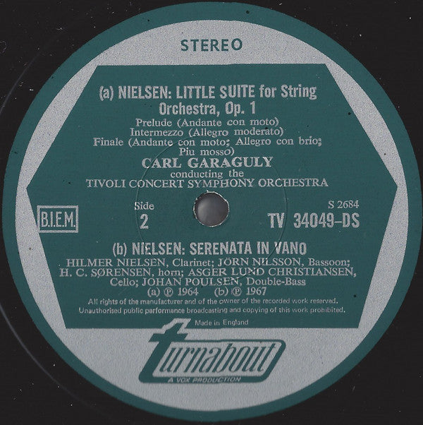 Carl Nielsen, Tivolis Symfoniorkester, Carl Von Garaguly, Hilmar Nielsen, Jørn Nilsson, H.C. Sørensen, Asger Lund Christiansen, Johan Poulsen :  Symphony No. 2 - "The Four Temperaments" / Little Suite For String Orchestra / Serenata In Vano (LP, Comp)