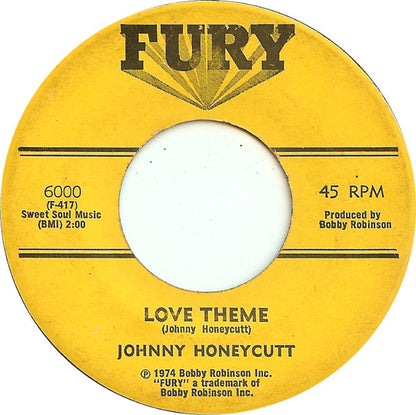 Johnny Honeycutt : Advice On Man's Love Life / Love Theme (7")